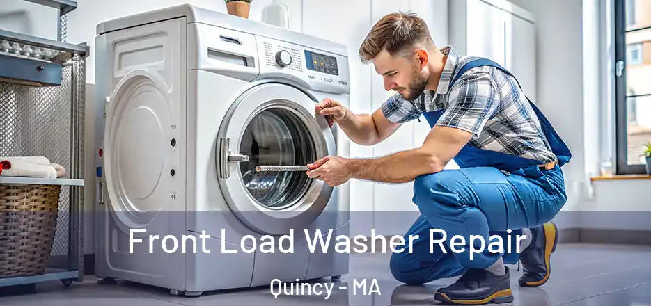  Front Load Washer Repair Quincy - MA