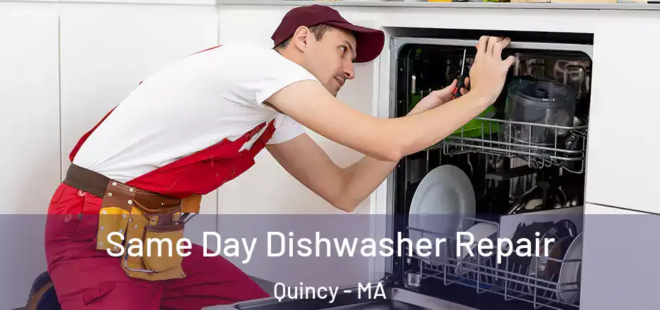 Same Day Dishwasher Repair Quincy - MA