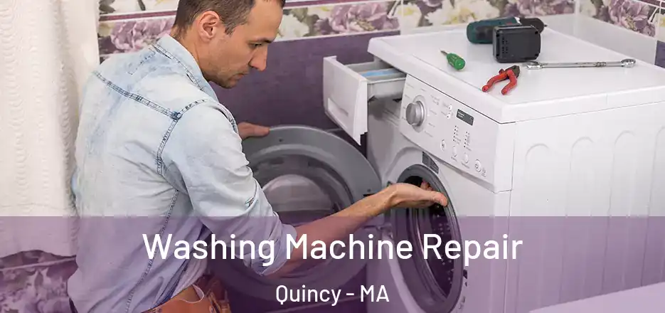  Washing Machine Repair Quincy - MA