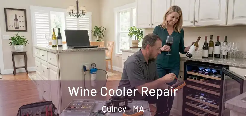 Wine Cooler Repair Quincy - MA